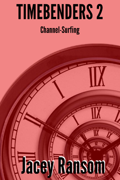 Timebenders 2: Channel-Surfing